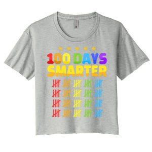 100 Days Of School Smarter For 100th Day Student Teacher Cool Gift Women's Crop Top Tee