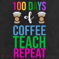 100 Days Of School Coffee Teach Repeat 7 Panel Mesh Trucker Snapback Hat