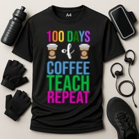 100 Days Of School Coffee Teach Repeat Performance Shirt