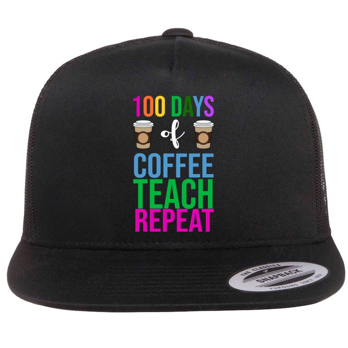 100 Days Of School Coffee Teach Repeat Flatbill Hat