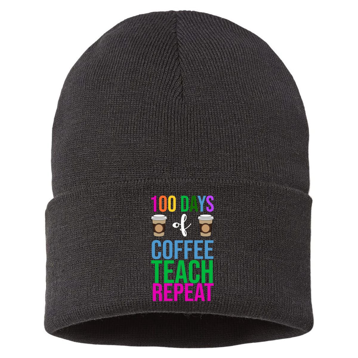 100 Days Of School Coffee Teach Repeat Sustainable Knit Beanie