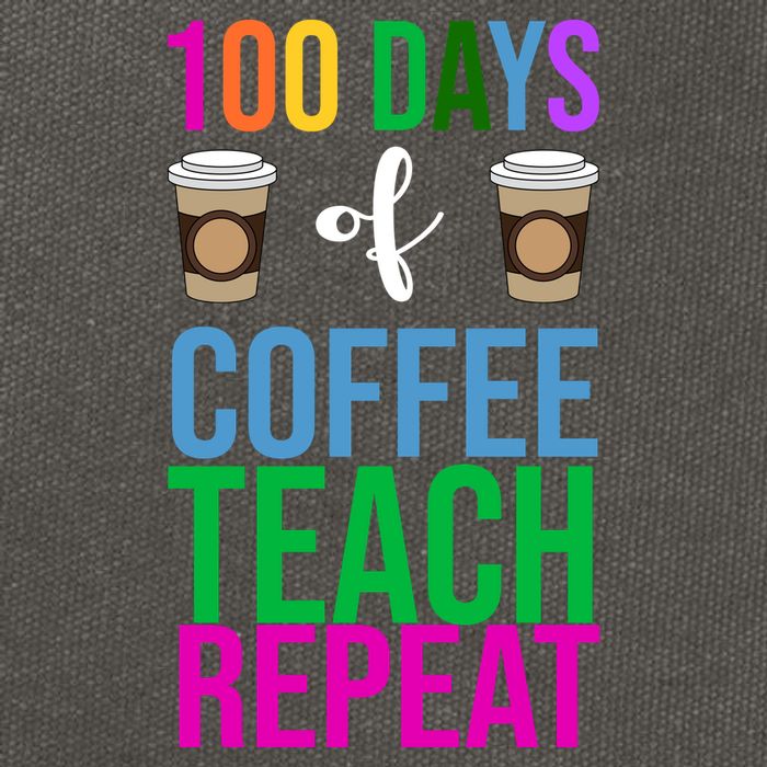100 Days Of School Coffee Teach Repeat Cotton Canvas Backpack