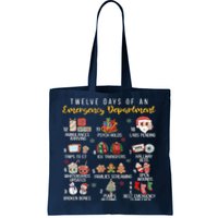 12 Days Of An Emergency Department Er Nurse Christmas Tote Bag