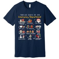 12 Days Of An Emergency Department Er Nurse Christmas Premium T-Shirt