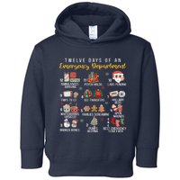 12 Days Of An Emergency Department Er Nurse Christmas Toddler Hoodie