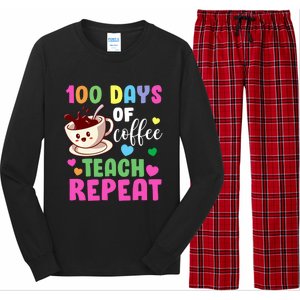 100 Days Of Coffee Teach Repeat School Teaching Chaos Meaningful Gift Long Sleeve Pajama Set