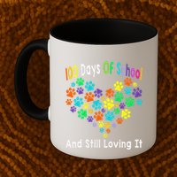 100 Days Of School And Still Loving It Dog Cat 100th Day Mug