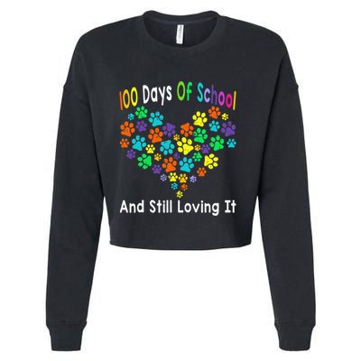 100 Days Of School And Still Loving It Dog Cat 100th Day Cropped Pullover Crew