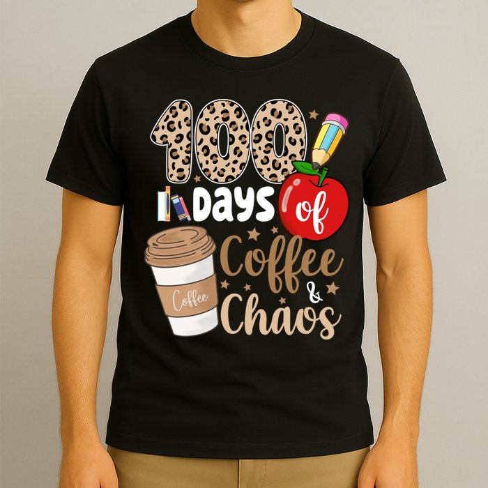100 Days Of Coffee And Chaos Teacher T-Shirt