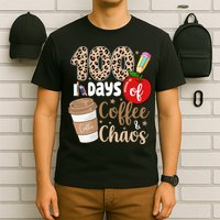 100 Days Of Coffee And Chaos Teacher T-Shirt