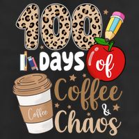 100 Days Of Coffee And Chaos Teacher 25L Jumbo Tote