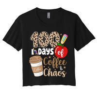 100 Days Of Coffee And Chaos Teacher Women's Crop Top Tee