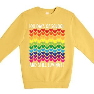 100 Days Of School And Still Loving It Heart Happy 100th Day Gift Premium Crewneck Sweatshirt