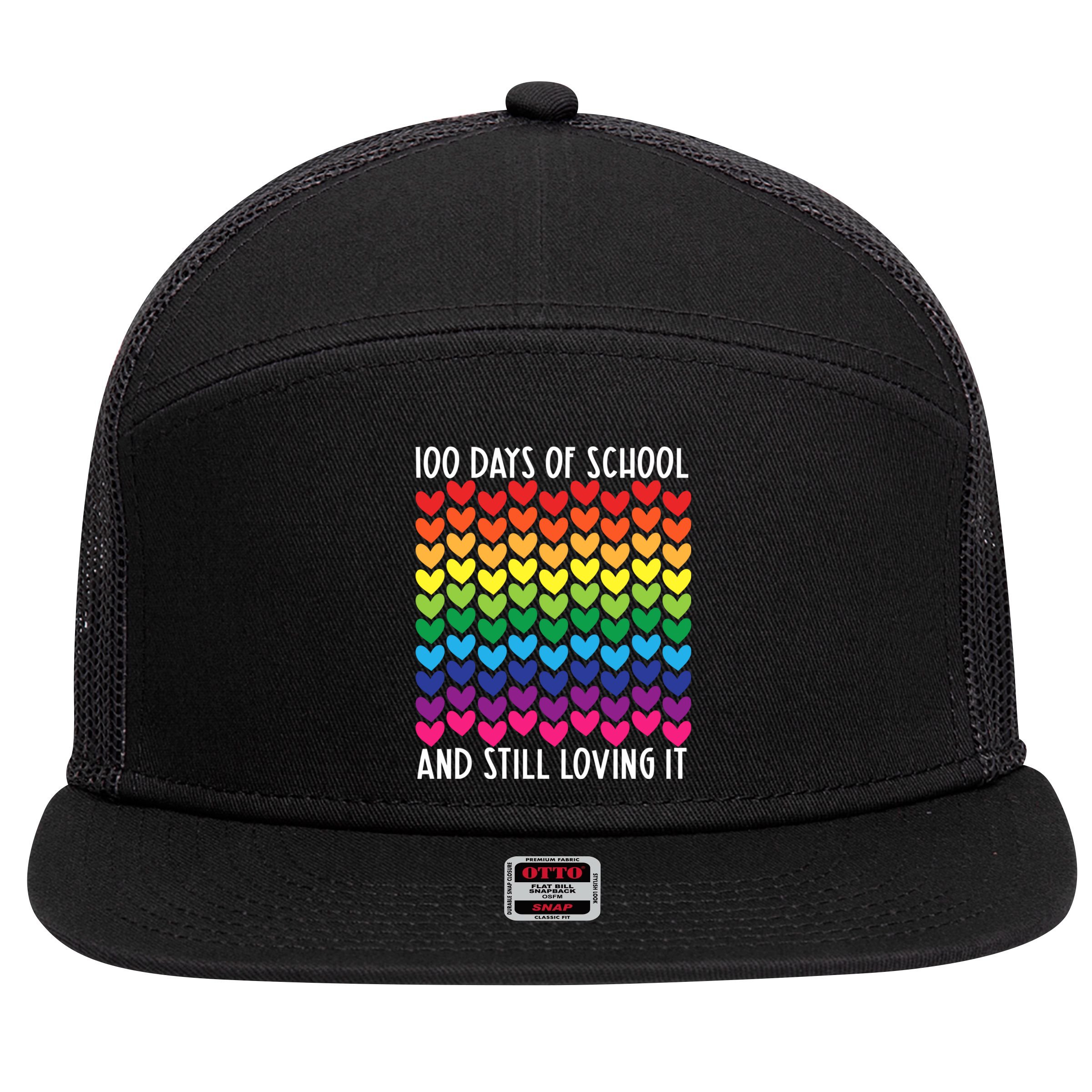 100 Days Of School And Still Loving It Heart Happy 100th Day Gift 7 Panel Mesh Trucker Snapback Hat
