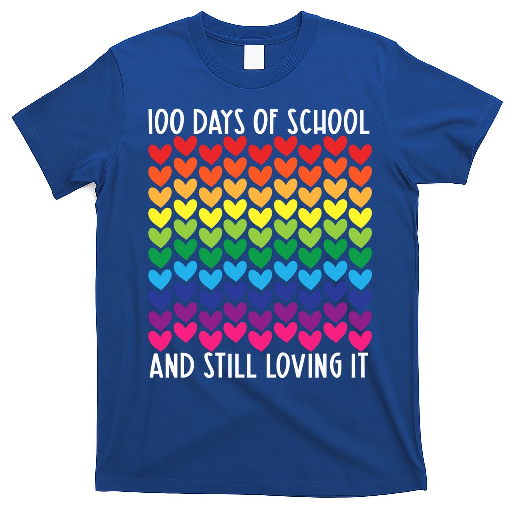 100 Days Of School And Still Loving It Heart Happy 100th Day Gift T-Shirt