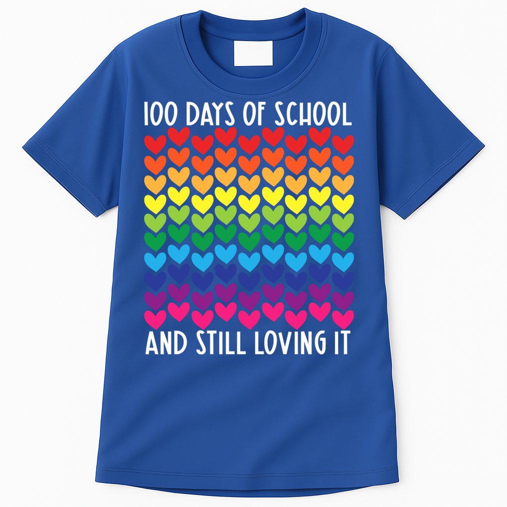 100 Days Of School And Still Loving It Heart Happy 100th Day Gift Tall T-Shirt