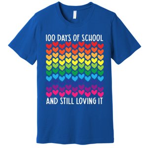 100 Days Of School And Still Loving It Heart Happy 100th Day Gift Premium T-Shirt