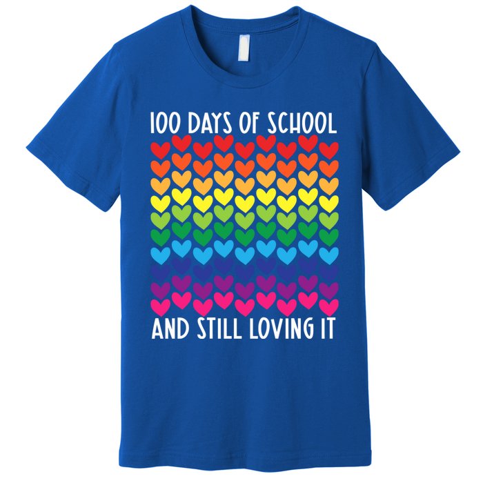 100 Days Of School And Still Loving It Heart Happy 100th Day Gift Premium T-Shirt