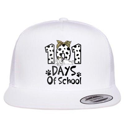 100th Day Of School 101 Days Smarter Funny Dalmatian Flat Bill Trucker Hat