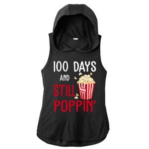 100 Days Of School And Still Poppin Ladies PosiCharge Tri-Blend Wicking Draft Hoodie Tank