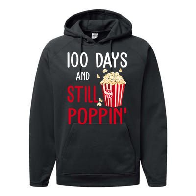 100 Days Of School And Still Poppin Performance Fleece Hoodie