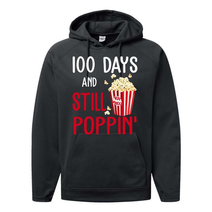 100 Days Of School And Still Poppin Performance Fleece Hoodie