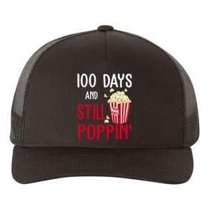 100 Days Of School And Still Poppin Yupoong Adult 5-Panel Trucker Hat