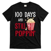 100 Days Of School And Still Poppin T-Shirt