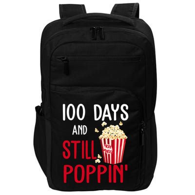 100 Days Of School And Still Poppin Impact Tech Backpack
