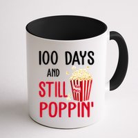 100 Days Of School And Still Poppin Mug