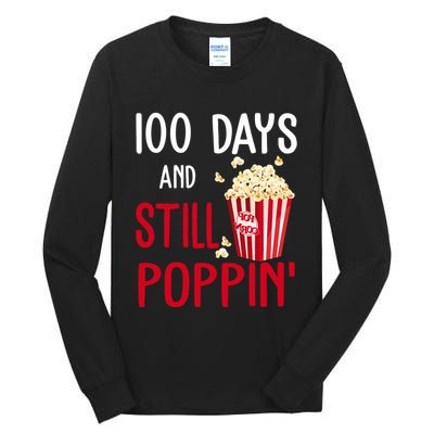 100 Days Of School And Still Poppin Tall Long Sleeve T-Shirt