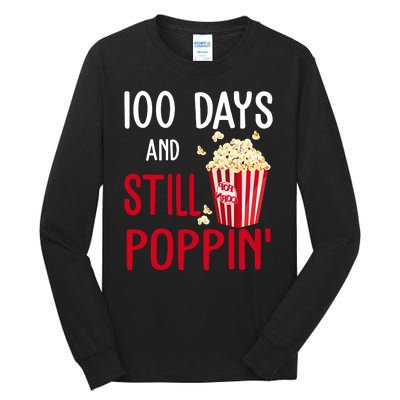 100 Days Of School And Still Poppin Tall Long Sleeve T-Shirt