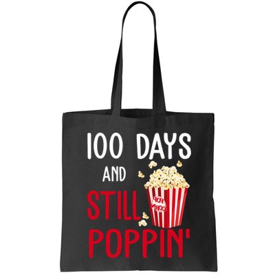 100 Days Of School And Still Poppin Bag