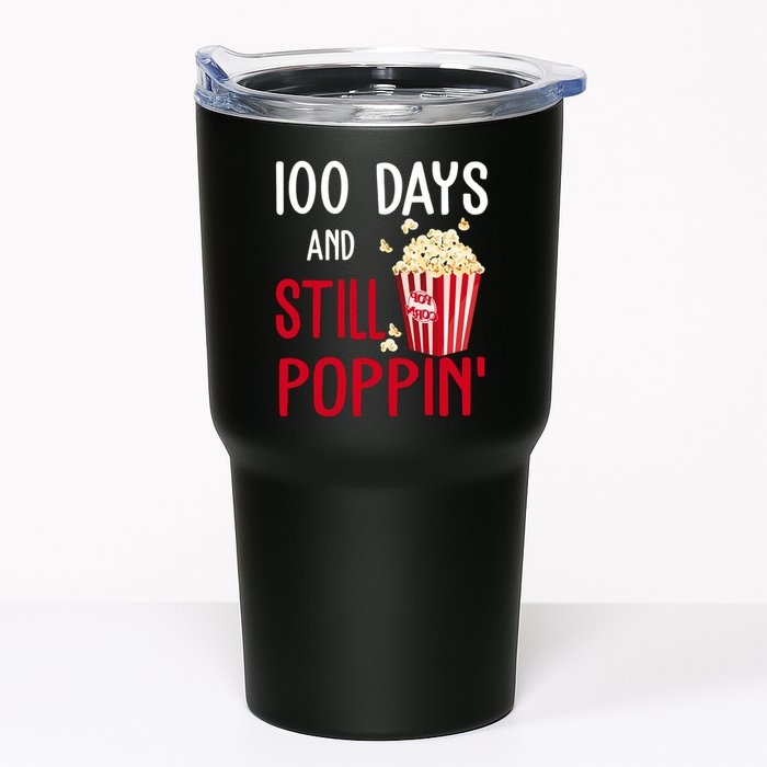 100 Days Of School And Still Poppin Tumbler