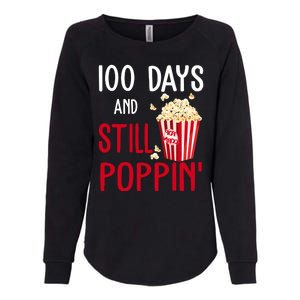 100 Days Of School And Still Poppin Womens California Wash Sweatshirt