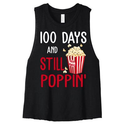 100 Days Of School And Still Poppin Women's Racerback Cropped Tank