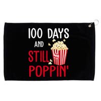 100 Days Of School And Still Poppin Grommeted Golf Towel