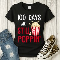 100 Days Of School And Still Poppin Womens T-Shirt