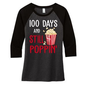 100 Days Of School And Still Poppin Women's Tri-Blend 3/4-Sleeve Raglan Shirt