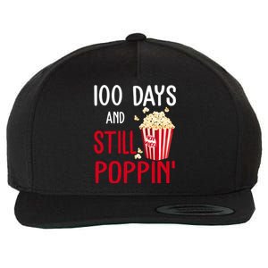 100 Days Of School And Still Poppin Wool Snapback Cap