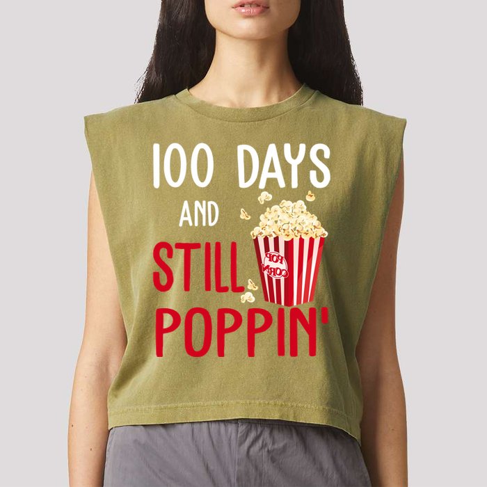 100 Days Of School And Still Poppin Garment-Dyed Women's Muscle Tee