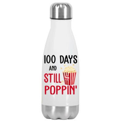 100 Days Of School And Still Poppin Stainless Steel Insulated Water Bottle