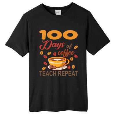 100 Days Of Coffee Teach Repeat Teacher 100 Days Of School Gift Tall Fusion ChromaSoft Performance T-Shirt