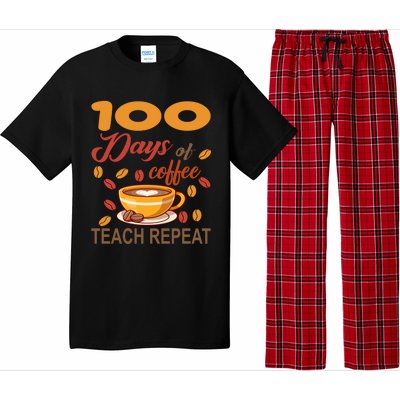 100 Days Of Coffee Teach Repeat Teacher 100 Days Of School Gift Pajama Set