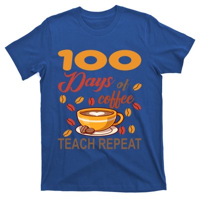 100 Days Of Coffee Teach Repeat Teacher 100 Days Of School Gift T-Shirt