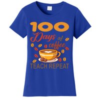 100 Days Of Coffee Teach Repeat Teacher 100 Days Of School Gift Women's T-Shirt