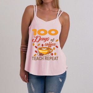 100 Days Of Coffee Teach Repeat Teacher 100 Days Of School Gift Women's Strappy Tank