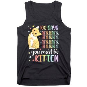 100th Day Of School Cat You Must Be Kitten Student Tank Top