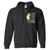 100th Day Of School Cat You Must Be Kitten Student Full Zip Hoodie