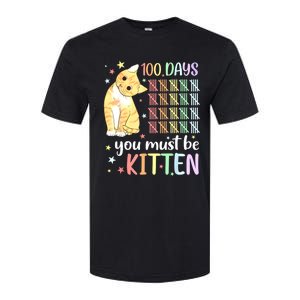 100th Day Of School Cat You Must Be Kitten Student Softstyle CVC T-Shirt